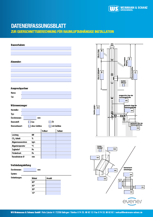 <p>Datenerfassung evenes Kamin Kunststoff raumluftabhängig&nbsp;&nbsp;</p> 