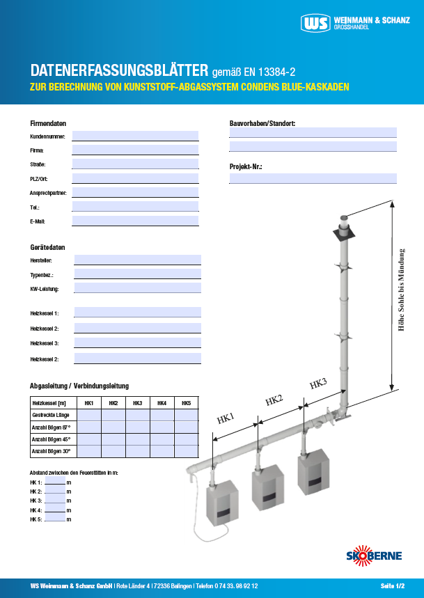 <p>Berechnung Skoberne Abgassysteme Kaskaden&nbsp; &nbsp; &nbsp; &nbsp; &nbsp;&nbsp;</p> 
