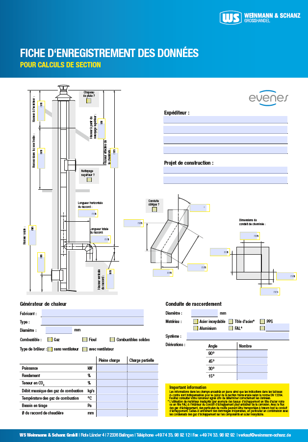 <p>Collecte de données evenes Cheminée à simple paroi</p> 