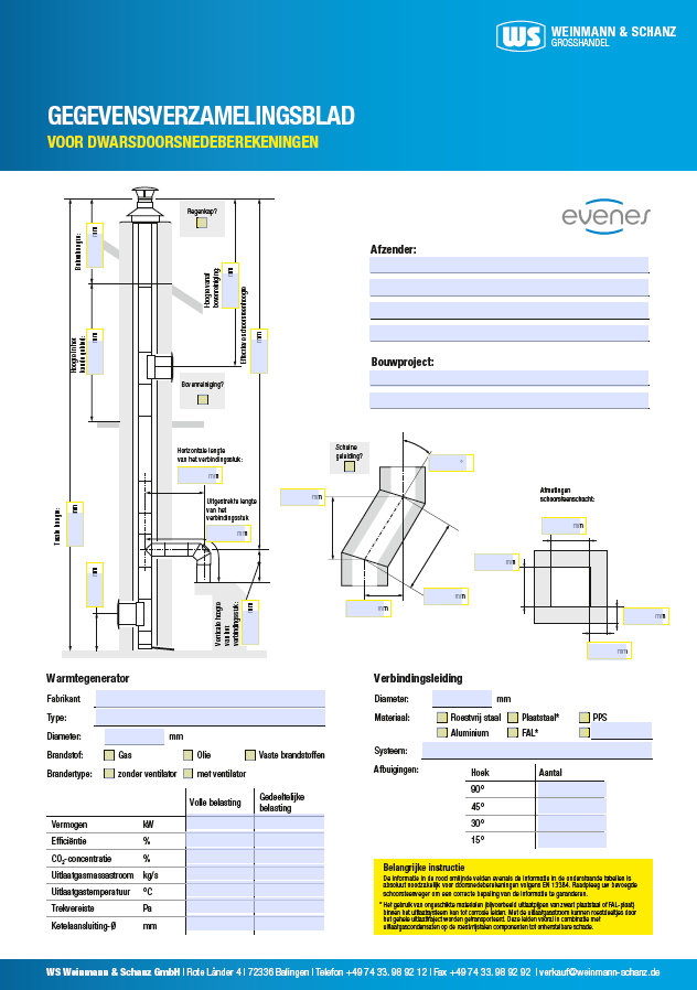 <p>Gegevens betreffende enkelwandige installatie van evenes</p> 