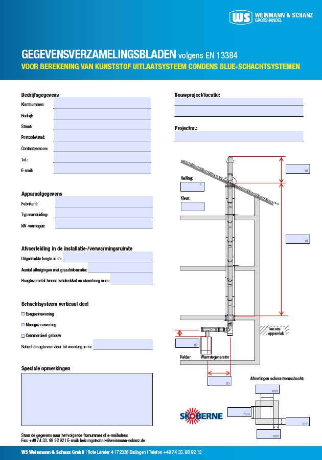 <p>Skoberne rookgasafvoersystemen - schachtsystemen</p> 