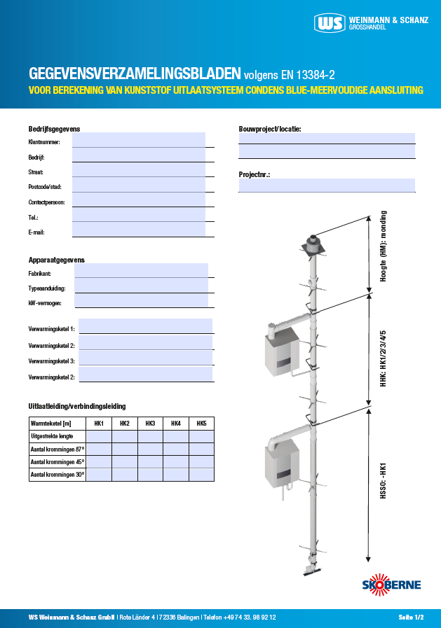 <p>Skoberne rookgasafvoersystemen - meervoudige aansluiting</p> 