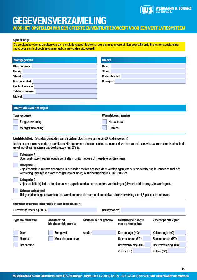 <p>Benodigde gegevens voor ventilatiesysteem</p> 